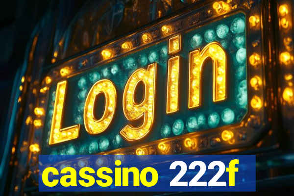 cassino 222f